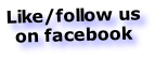 Like/follow us 
on facebook
